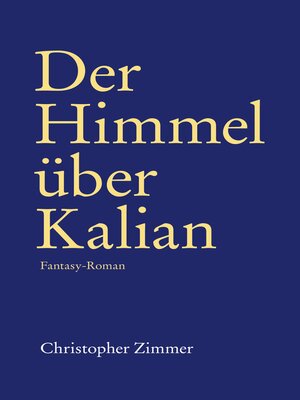 cover image of Der Himmel über Kalian
